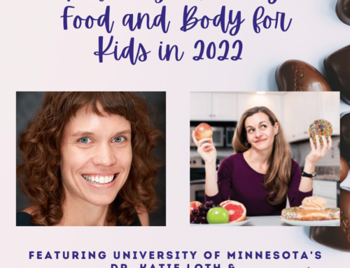 Defining Healthy for Kids with Dr. Katie Loth & Dr. Charlotte Markey